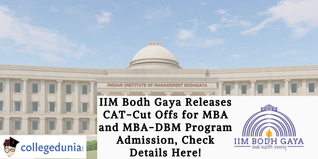 IIM Bodh Gaya Releases CAT-Cut Offs for MBA and MBA-DBM Program Admission, Check Details Here!